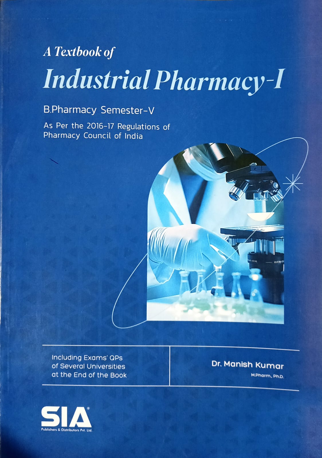 A Textbook of Industrial Pharmacy-I